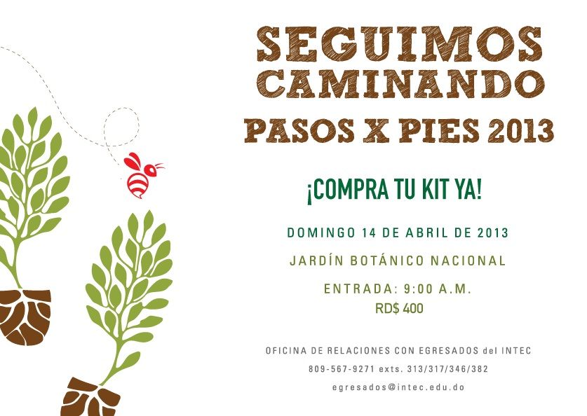 Afiche%20uno-aa0f25d9 image Afiche%20uno-aa0f25d9 Instituto Tecnológico de Santo Domingo - Una acción que genera mil cambios: Egresados del INTEC realizan caminata pro-fondos becas
